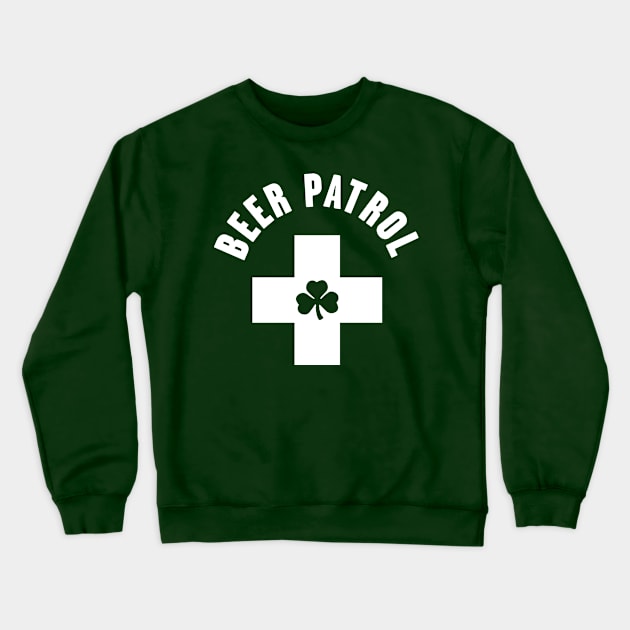 Beer Patrol Shamrock Funny St Patricks Day Drinking Crewneck Sweatshirt by PodDesignShop